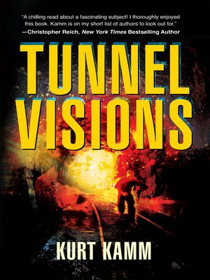 cover image of Tunnel Visions